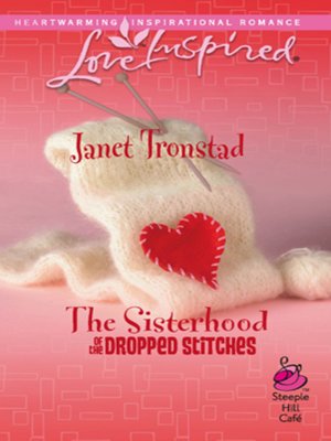 cover image of The Sisterhood of the Dropped Stitches